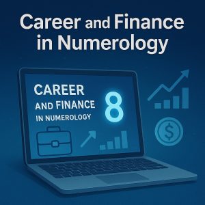 Career and Finance in Numerology